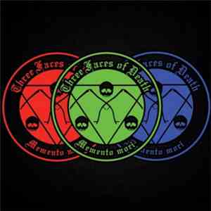 Three Faces Of Death - Law Of Three download flac