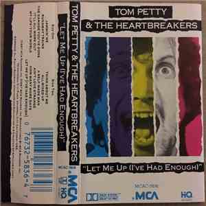 Tom Petty & The Heartbreakers - Let Me Up (I've Had Enough) download flac