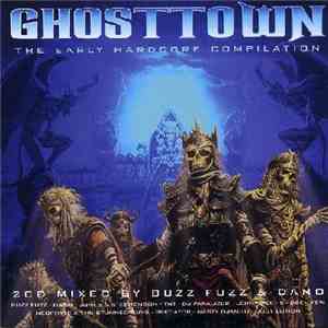 Various - Ghosttown - The Early Hardcore Compilation download flac