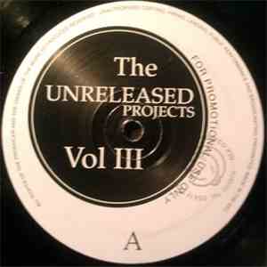 Various - The Unreleased Projects Vol III download flac