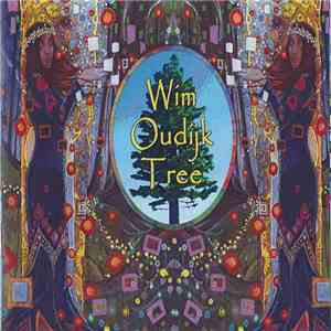 Wim Oudijk - Tree download flac