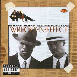 Wreckx-N-Effect - Raps New Generation FLAC album