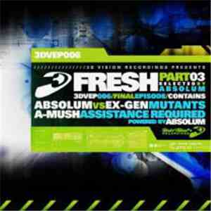 Absolum - Fresh Part 03 download flac