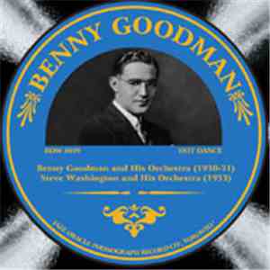 Benny Goodman And His Orchestra - Benny Goodman And His Orchestra (1930-1931) download flac