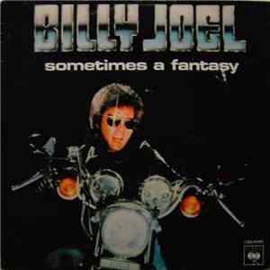 Billy Joel - Sometimes A Fantasy download flac