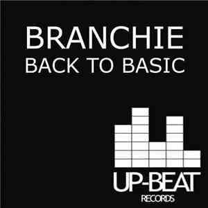 Branchie - Back To Basic download flac