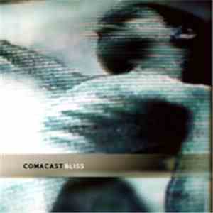 Comacast - Bliss download flac