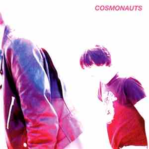 Cosmonauts  - Persona Non Grata download flac