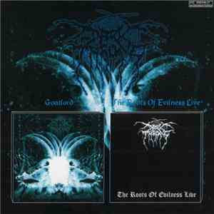 Darkthrone - Goatlord / The Root Of Evilness Live download flac