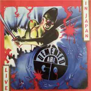 Demented Are Go - Live In Japan download flac