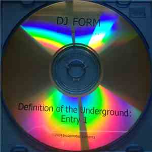Dj Form - Definition of The Underground: Entry 1 download flac