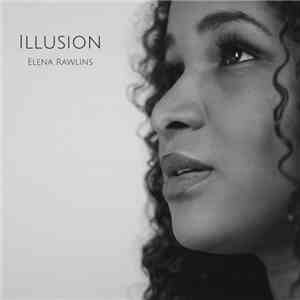 Elena Rawlins - Illusion download flac