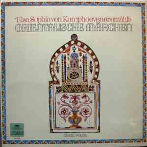 Elsa Sophia Von Kamphoevener - Orientalische Märchen (Erste Folge) download flac