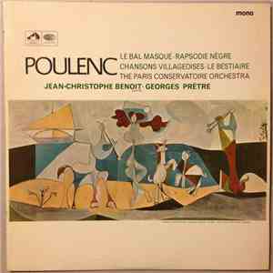 Francis Poulenc - Le Bal Masqué • Rapsodie Nègre • Chansons Villageoises • Le Bestiaire download flac