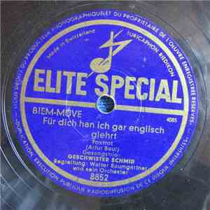Gesangstrio: Geschwister Schmid, Walter Baumgartner Und Sein Orchester - Für Dich Han Ich Gar Englisch Glehrt / Riabamba download flac