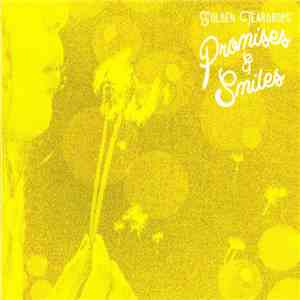 Golden Teardrops - Promises & Smiles download flac