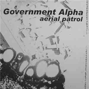 Government Alpha - Aerial Patrol download flac