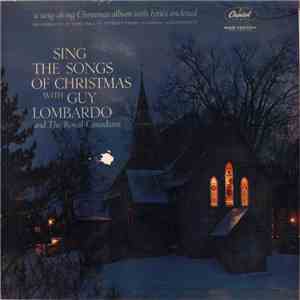 Guy Lombardo And His Royal Canadians - Sing The Songs Of Christmas download flac