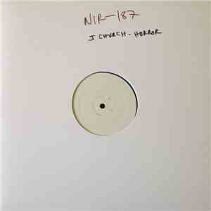 J Church - The Horror Of Life FLAC album