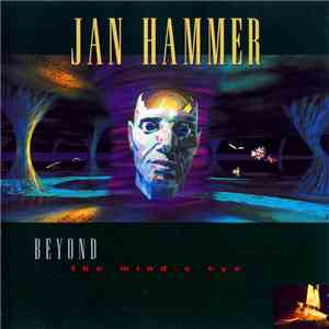 Jan Hammer - Beyond The Mind's Eye download flac