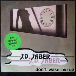 J.D. Jaber - Don't Wake Me Up download flac