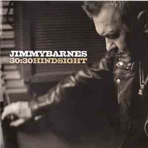 Jimmy Barnes - 30:30 Hindsight download flac
