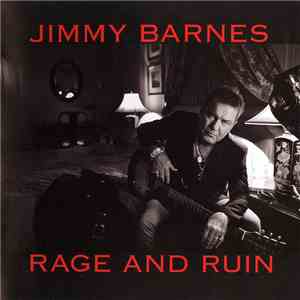 Jimmy Barnes - Rage And Ruin download flac