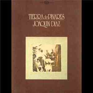 Joaquín Díaz - Tierra de Pinares download flac