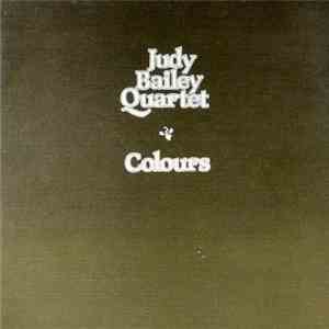 Judy Bailey Quartet - Colours download flac