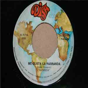 Katunga - Me Gusta La Parranda / Por Culpa De Lola download flac