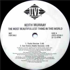 Keith Murray - The Most Beautifullest Thing In This World download flac