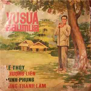 Lệ Thủy, Phượng Liên, Minh Phụng, Dũng Thanh Lâm - Vú Sữa Đầu Mùa download flac