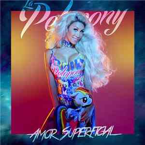 La Pelopony - Amor Superficial download flac