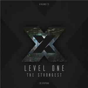 Level One  - The Strongest download flac