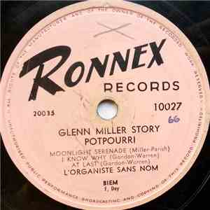 L'Organiste Sans Nom = De Orgelist Zonder Naam - Glenn Miller Story Potpourri download flac