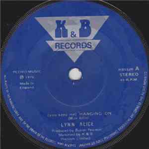 Lynn Alice  - (You Keep Me) Hanging On download flac