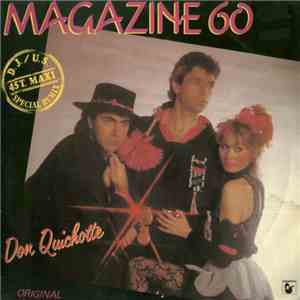 Magazine 60 - Don Quichotte (D.J. / U.S. Special Remix) download flac