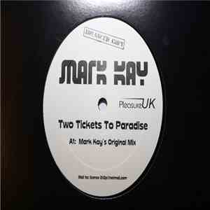 Mark Kay - Two Tickets To Paradise download flac
