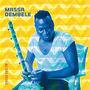 Massa Dembele - Mezana Dounia download flac