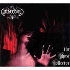 Netherbird - The Ghost Collector download flac