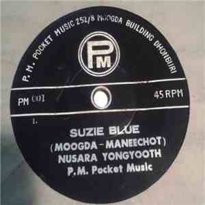 Nusara Yongyooth / Vichan Maeechot - Suzie Blue / Dance Dance Dance download flac