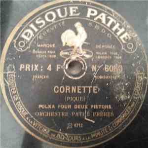 Orchestre Pathé Frères - Cornette / Max download flac