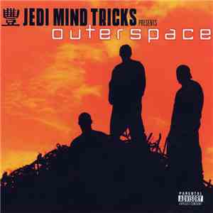Outerspace - Jedi Mind Tricks Presents: Outerspace download flac