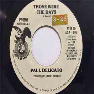Paul Delicato - Those Were The Days download flac