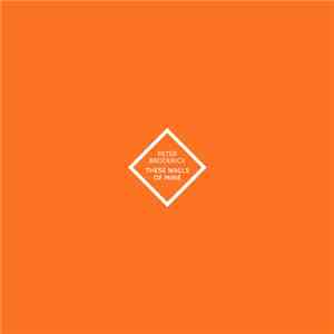 Peter Broderick - These Walls Of Mine download flac