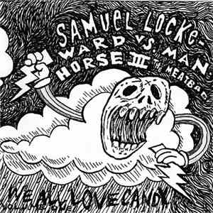 Samuel Locke Ward - We All Love Candy download flac