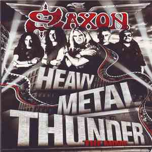 Saxon - Heavy Metal Thunder - The Movie download flac