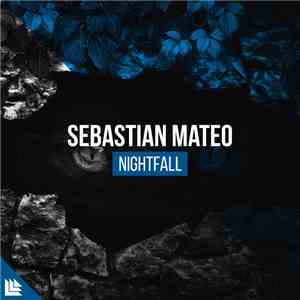 Sebastian Mateo - Nightfall download flac
