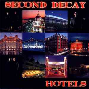 Second Decay - Hotels download flac
