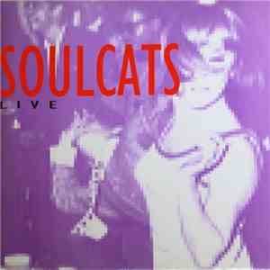 Soulcats - Soulcats Live download flac
